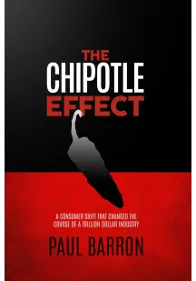 Эффект Chipotle: Меняющийся образ американского социального потребителя и то, как быстро обыденность влияет на будущее ресторанов