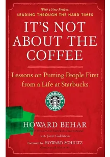 Дело не в кофе: уроки о том, как ставить людей на первое место, из жизни в Starbucks